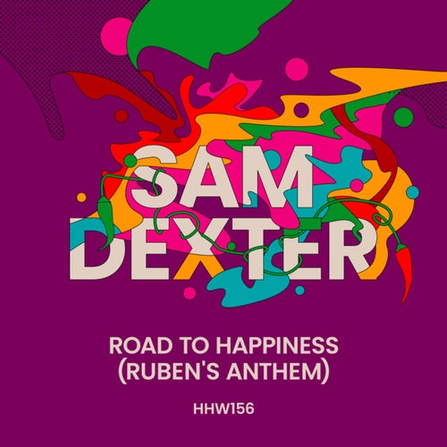 Sam Dexter - Road To Happiness (Ruben's Anthem) [HHW156]